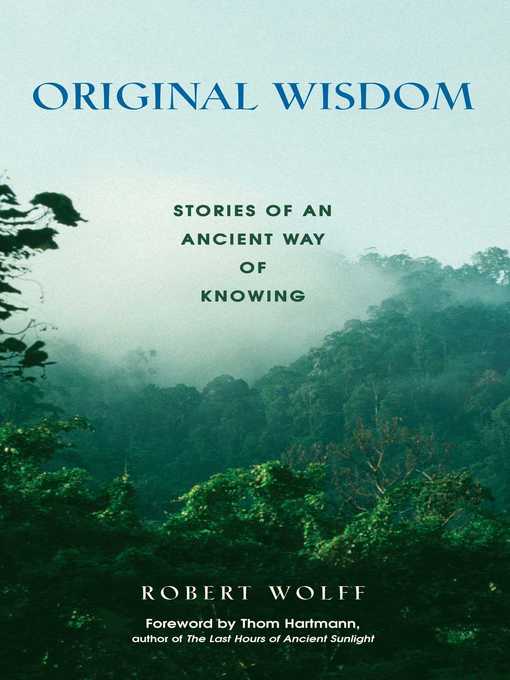 Title details for Original Wisdom by Robert Wolff - Wait list
